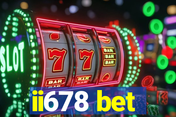 ii678 bet